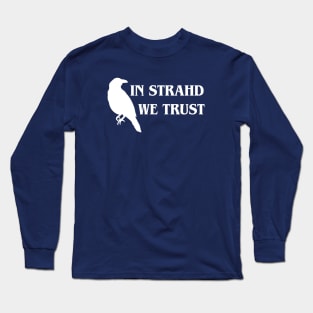 In Strahd we Trust - DARK Long Sleeve T-Shirt